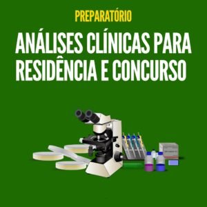 Analises clinicas para residencia e concurso